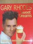 Gary Rhodes' Sweet Dreams