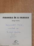 Piroska és a farkas (dedikált példány)