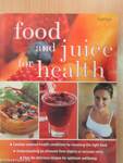 Food and juice for health
