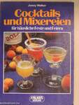 Cocktails und Mixereien für häusliche Feste und Feiern