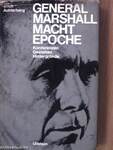 General Marshall macht Epoche