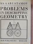 Problems in Descriptive Geometry