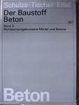 Der Baustoff Beton II.