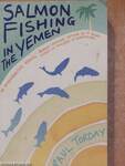 Salmon Fishing in the Yemen