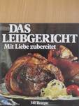 Das Leibgericht