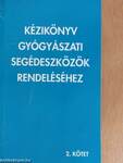 Kézikönyv gyógyászati segédeszközök rendeléséhez 2.