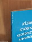 Kézikönyv gyógyászati segédeszközök rendeléséhez 2.