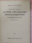 Az ODRA-1204 funkcionális leírása és programozása