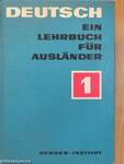 Deutsch - Ein Lehrbuch für Ausländer 1.