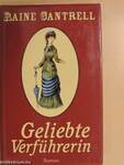 Geliebte Verführerin