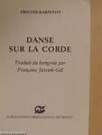 Danse sur la Corde