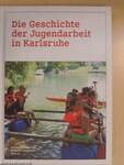 Die Geschichte der Jugendarbeit in Karlsruhe