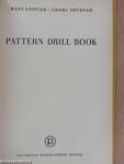 Pattern Drill Book