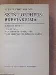 Szent Orpheus breviáriuma II.