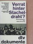 Verrat hinter Stacheldraht?