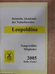 Deutsche Akademie der Naturforscher Leopoldina Neugewählte Mitglieder 2005