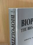 Biopolitics - The Bio-Environment II.