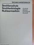 Strahlenschutz - Strahlenbiologie - Nuklearmedizin