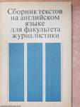 Angol nyelvű szöveggyűjtemény az újságírói karokon tanulók számára