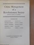 China: Management of a Revolutionary Society