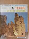 La Terre et ses secrets