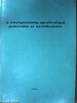 A mezőgazdaság agroökológiai potenciálja az ezredfordulón