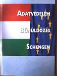 Adatvédelem, bűnüldözés, Schengen