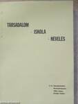 Társadalom - iskola - nevelés