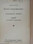 Kisérő szógyüjtemény a Linguaphone Institute angol nyelvtanító rendszeréhez