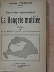 La Hongrie mutilée