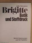 Brigitte - Batik und Stoffdruck