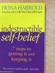 Indestructible Self-Belief