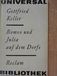 Romeo und Julia auf dem Dorfe