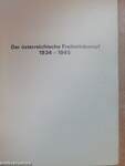 Der österreichische Freiheitskampf 1934-1945