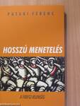 Hosszú menetelés