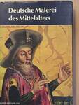 Deutsche Malerei des Mittelalters