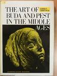 The Art of Buda and Pest in the Middle Ages