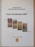 Field Guide of the International Symposium "Soil Classification 2001"