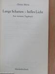 Lange Schatten - helles Licht