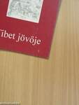 Tibet jövője