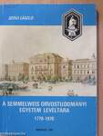 A Semmelweis Orvostudományi Egyetem Levéltára 1770-1970 (dedikált példány)