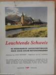 Leuchtende Schweiz