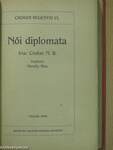 Női diplomata I-III.