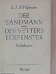 Der Sandmann/Des Vetters Eckfenster