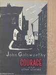 Courage and Other Stories