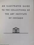 An Illustrated Guide to the Collections of the Art Institute of Chicago