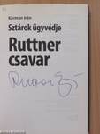 Sztárok ügyvédje - Ruttner csavar (aláírt példány)