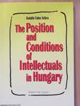 The Position and Conditions of Intellectuals in Hungary