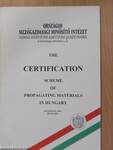 The certification scheme of propagating materials in Hungary