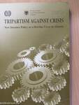 Tripartism against Crisis